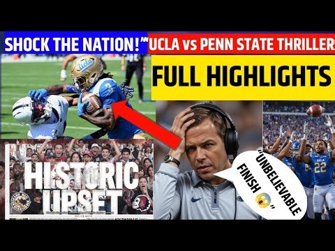 "UCLA Shocks No.7 Penn State | 42-37 Upset Full Match Highlights & Breaking News"#PennState #UCLA