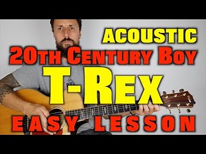 How to play 20th Century Boy by T Rex acoustic guitar