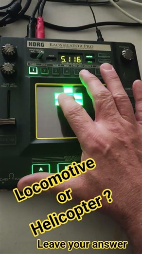 Locomotive or Helicopter? Kaossilator Pro #kaosspad #kaossilator