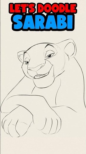 LET'S DOODLE - SARABI (DRAW LIKE A DISNEY ANIMATOR, EASY!) #TheLionKing #Sarabi #letsdoodle #art