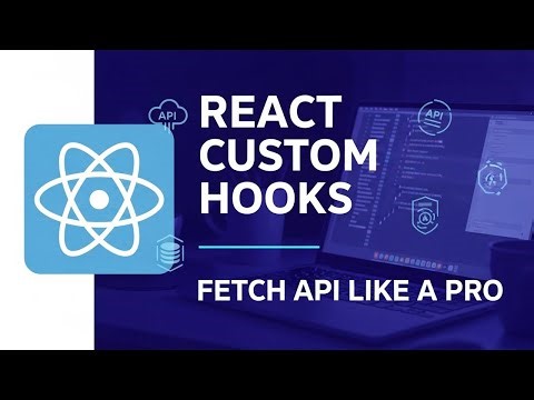 React Custom Hooks Tutorial | Fetch API Data Like a Pro