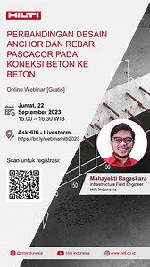 Hilti Webinar – Perbandingan Desain Anchor dan Rebar Pascacor Pada Koneksi Beton ke Beton Penggunaan teknologi pasca cor sebagai salah satu cara dalam menyambung koneksi antar beton sangat bervariasi apakah untuk balok ke kolom, kolom ke pilecap dan lain sebagai nya. Pada webinar ini, kami akan membagikan pendekatan desain penggunaan pascacor dimana desainer dapat membedakan mana yang dapat didesain sebagai angkur ataupun tulangan sambungan untuk mencapai titik leleh. Pada webinar ini kami juga 