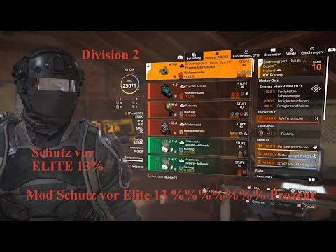 The Division 2 Mod Schutz vor Elite 13 % Prozent - wie finden? Ein Tipp! 13 % mod protection elite