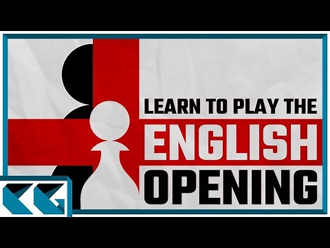 Chess Openings: Learn to Play the English Opening!