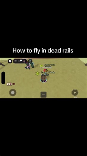 How to Fly in Dead Rails: A Roblox Glitch Guide