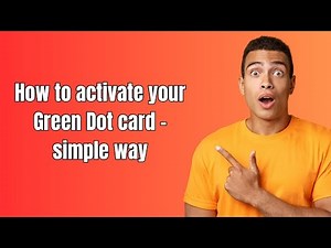 How to activate your Green Dot card - simple way