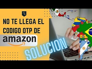 No me llega el código de verificación de AMAZON | SOLUCION