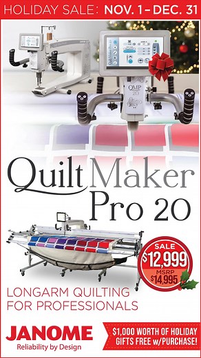 Dreaming of quilting masterpieces this holiday season? Now is the time to bring home your new longarm machine. For a limited time, you can save $1,996 on the Quiltmaker PRO 20 AND receive $1,000 worth of gifts with your purchase. Find this great deal and more in the Janome Holiday Gift Guide. But hurry, these deals disappear Dec. 31st! | Janome Sewing Machines