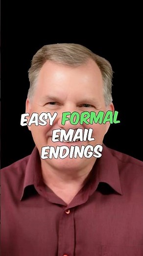 Easy Formal Email Endings
