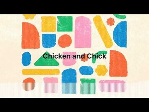 My First Podcast - Sound adventures for tiny kids and parents Chicken and Chick