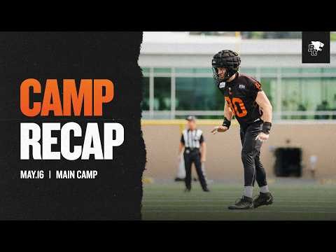 BC Lions Training Camp Recap | May 16