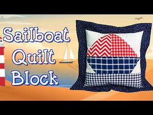 Sailboat Quilt Block Tutorial | Scrap Buster | The Sewing Room Channel