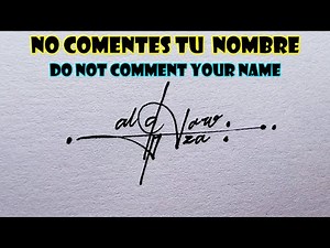 MODELOS DE FIRMAS/How to signature your name/COMO HACER TU FIRMA