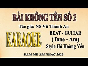 BÀI KHÔNG TÊN SỐ 2 Karaoke Tone Nữ