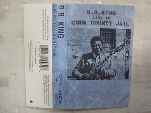 B.B. King – Live In Cook County Jail (1990, Cassette)