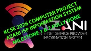 azani-internet-service-provider-information-system-kcse-2026-computer-studies-project-451-3--4-09