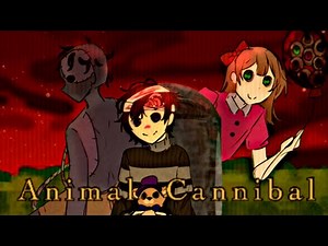 ANIMAL CANNIBAL || fnaf