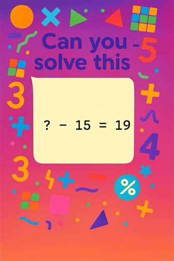 Fun Subtraction Puzzle for Kids! ? - 15 = 19