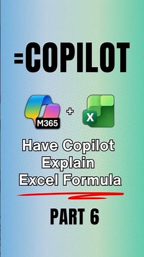 Have Copilot Explain Excel Formulas