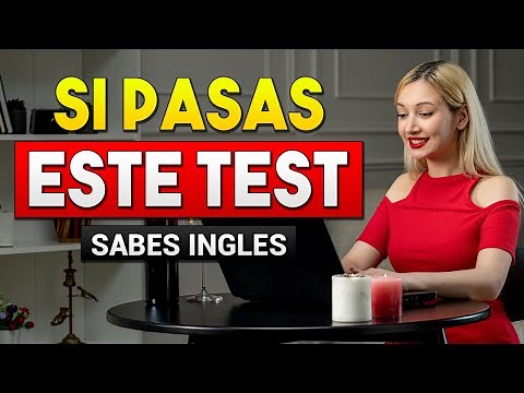 DESCUBRE TU NIVEL DE INGLÉS CON ESTE TEST 📚| PON A PRUEBA TU INGLÉS CON ESTE TEST 🧠