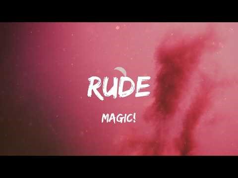 Magic! - Rude (Lyric Video) | Bruno Mars, Rihanna,...