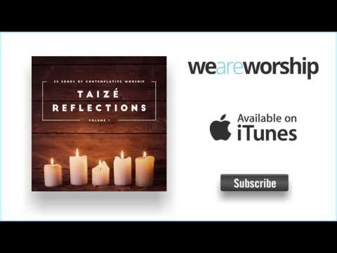 Simply Taizé - Veni Sancte Spiritus (Come Holy Spirit)