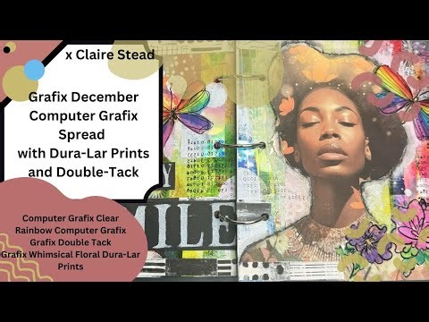 Grafix December Computer Grafix Spread with Dura-Lar Prints and Double-Tack