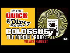 Before Wargames and Skynet | Colossus: The Forbin Project - 1970 | Quick & Dirty