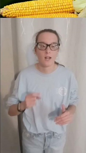 Corn in ASL #corn #asl