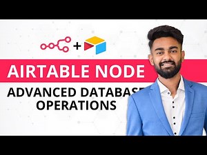 Master Airtable Nodes in n8n | Advanced Database Operations, CRMs & Inventory Automation