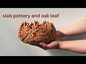 How to make Ceramic Bowl with Oak Leaf – You Won’t Believe the Detail!