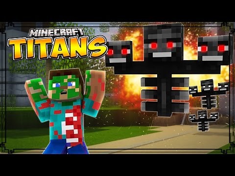 Minecraft Mods | TITANS MOD - Biggest Minecraft Boss Ever! (Minecraft Mod Showcase)