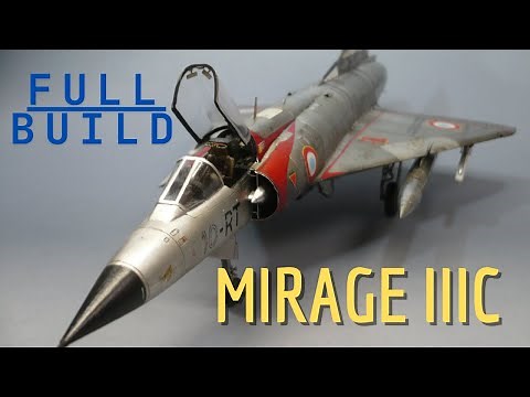 Mirage IIIc - 1/48 - Eduard model kit - Full build step by step