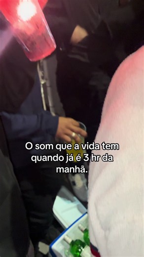 O Som Que a Vida Tem Quando Já É 3h da Manhã: Trepa Puta