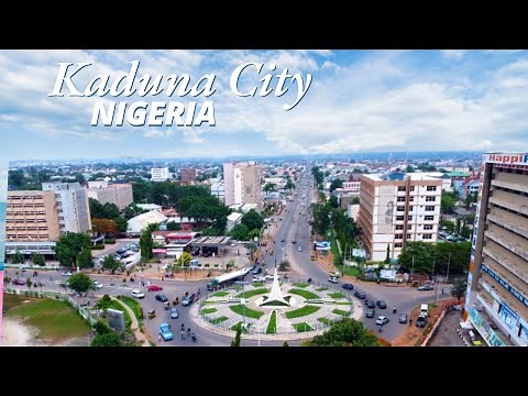 Nigeria Kaduna Is Changing - Progress In The North