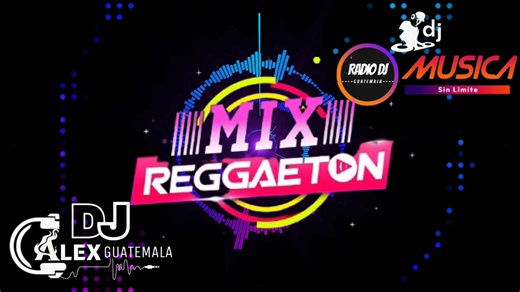 4.3K views · 77 reactions | Mix reggaeton, Dj-Alex-Guatemala #reggaeton #mixes #seguidores #music #urbano #djs | 홍홖홙홞홤 혿홟 홂홪홖황홚홢홖홡홖 | Facebook