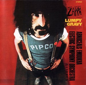 Frank Vincent Zappa - Lumpy Gravy