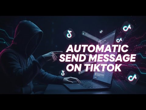 Automatic Send Message On Tiktok | Direct Message Tiktok Bot