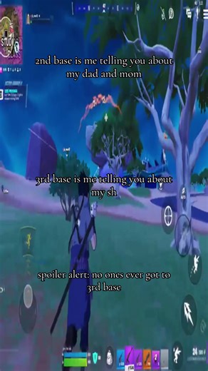 only 1 person has gotten to 3rd base (we barely even talk anymore) #stretchtok #sh #fortnite #relatable #mentalhealthmatters
