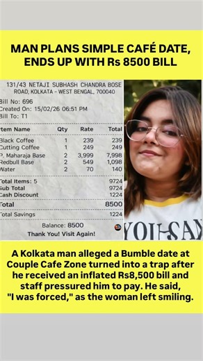 Kolkata Bumble Date Turns Into Rs 8,500 Nightmare! 🚨
