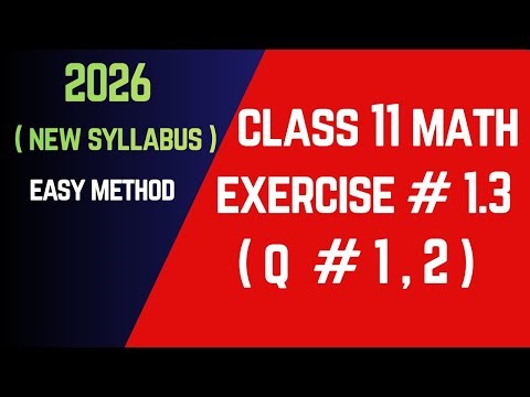 Class 11 Math New Syllabus 2026 Chapter 1 Complex Numbers Exercise 1.3 Question No.1 , 2 | Complete