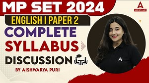 MP SET Syllabus 2024 | MP SET English Literature Syllabus 2024 Visit our Teachers Adda247 YouTube channel :-https://www.youtube.com/c/Adda247TeachingExams/featured #MPSET2024 #MPSETSyllabus2024 #mpset #englishliterature | Teachers Adda
