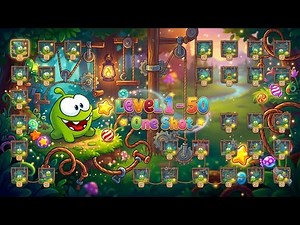 One Shorts | Cut the Rope 2 Level 1–50 | All Levels Gameplay Walkthrough | Android & iOS