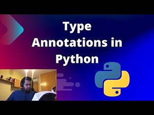 Python Typing: Type Annotations in Python