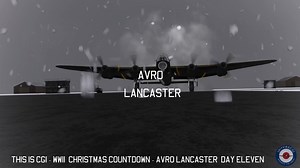 This is CGI - Day Eleven - The legendary Avro Lancaster the work horse of bomber command, great manouverability for an aircraft of its size and due to its huge wing area and bomb bay it could carry very sizeable payloads. The Lancaster could not take off on a snow covered runway , so everyone would be picking up a shovel ! .We finish tomorrow this series of our Christmas Countdown with WWII aircraft in Wintertime. Look out for our final WWII aircraft tomorrow .. Christmas Day ! | SpitfireCGI