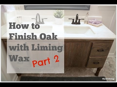 My DIY Bathroom Vanity: How to Finish Oak With Liming Wax - PART 2