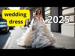 The Most Beautiful Wedding Dresses 2025: Trends from Fashion Shows