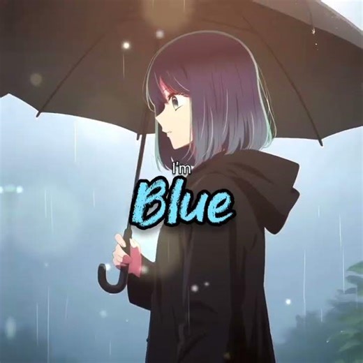 I'm blue #Akane #Blue #édit #anime