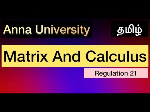 Matrix And Calculus | Anna University | Tamil
