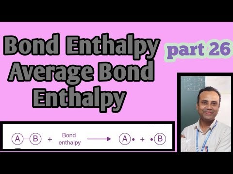 Bond Enthalpy, Average Bond Enthalpy # Video